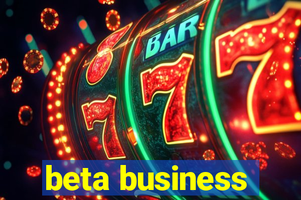 beta business