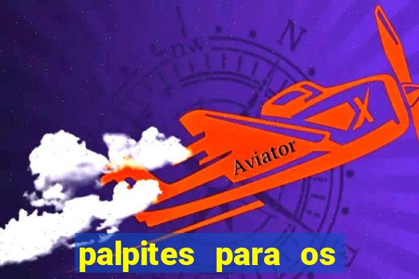 palpites para os jogos do brasileir?o série a