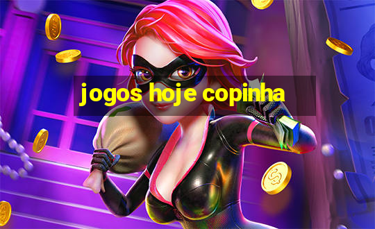 jogos hoje copinha