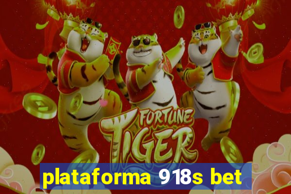 plataforma 918s bet