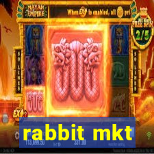 rabbit mkt