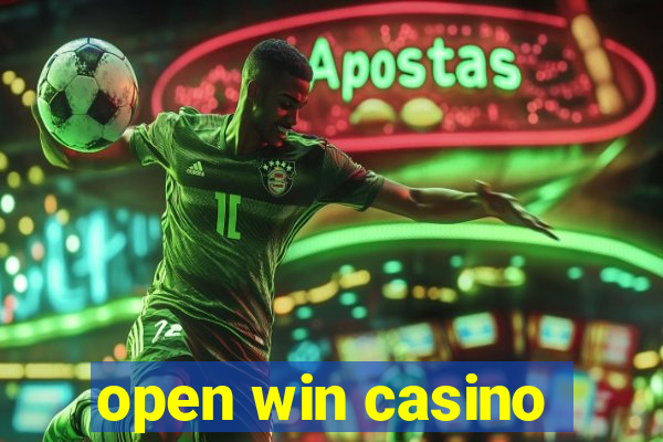 open win casino