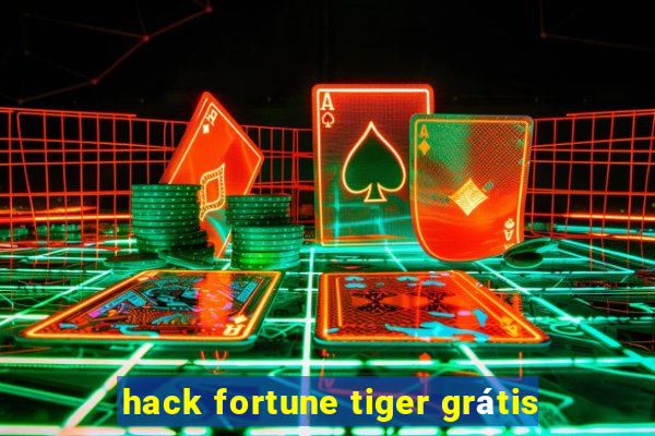 hack fortune tiger grátis