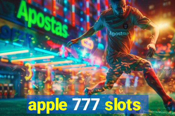 apple 777 slots