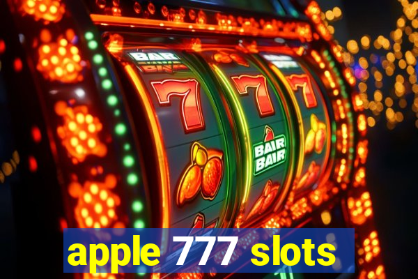 apple 777 slots