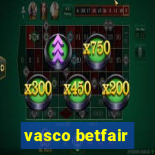 vasco betfair