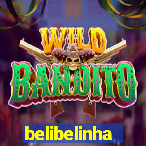 belibelinha