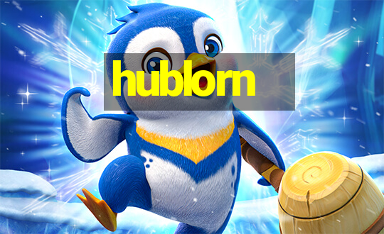 hublorn