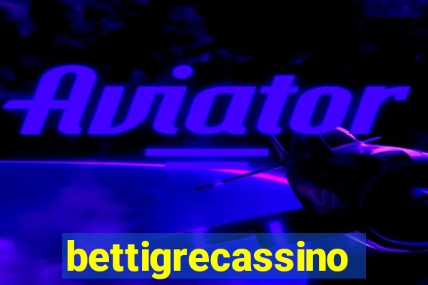 bettigrecassino