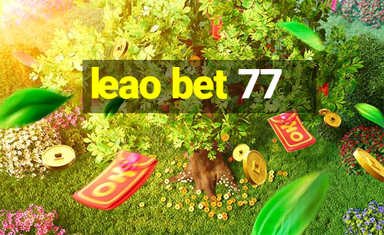 leao bet 77