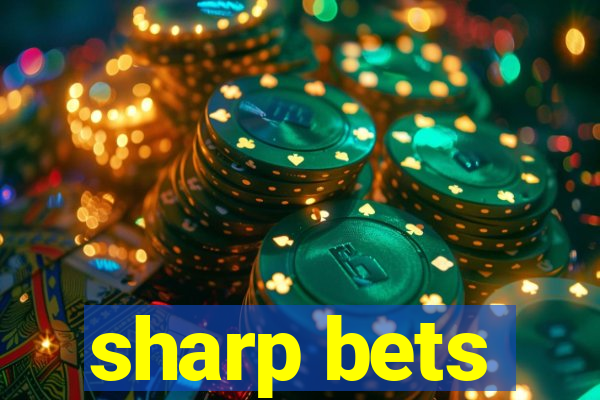 sharp bets