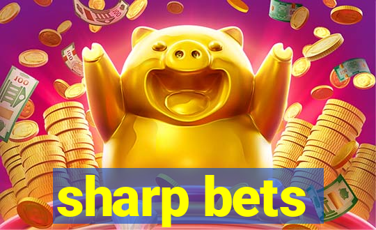 sharp bets