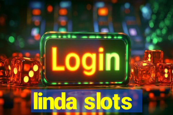 linda slots