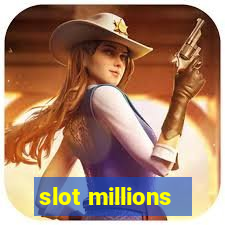 slot millions