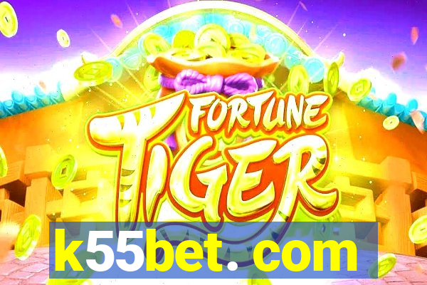 k55bet. com