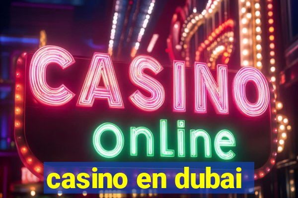 casino en dubai