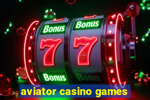 aviator casino games