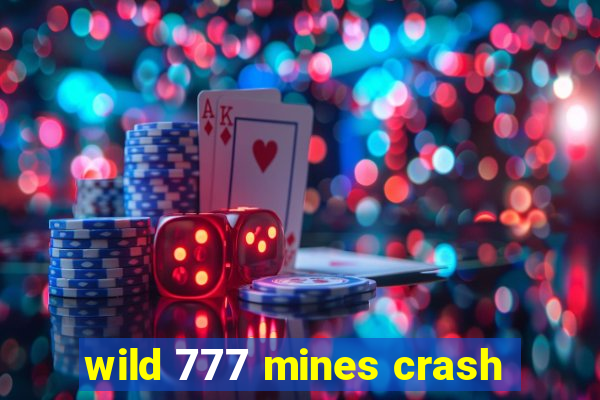 wild 777 mines crash