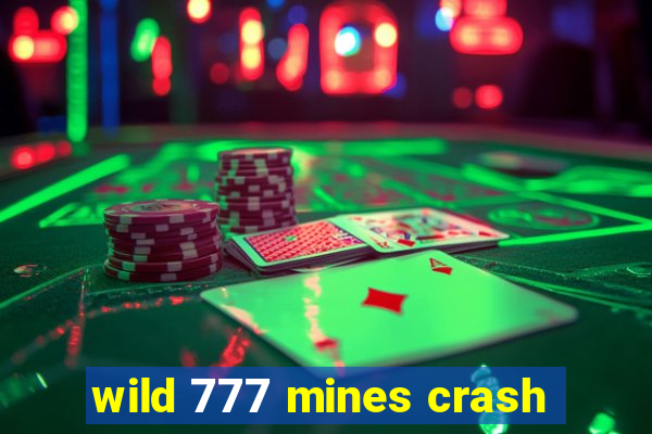 wild 777 mines crash