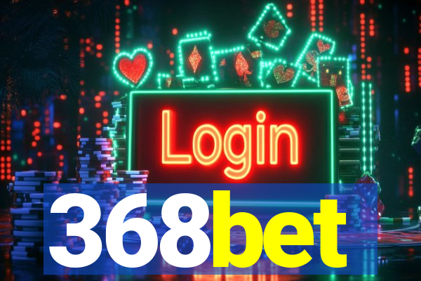 368bet