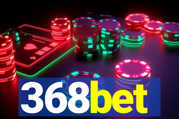 368bet