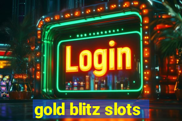 gold blitz slots