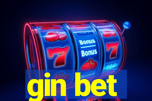 gin bet