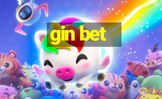 gin bet