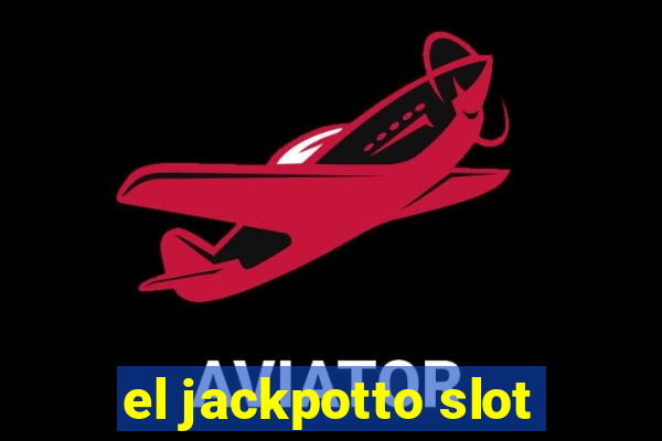 el jackpotto slot