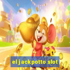 el jackpotto slot