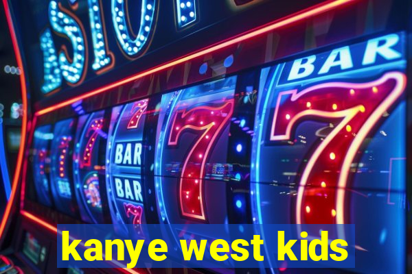 kanye west kids