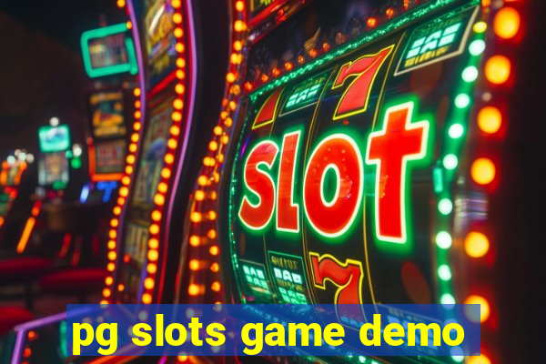 pg slots game demo