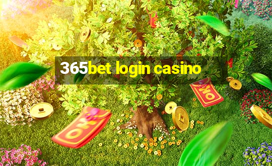 365bet login casino