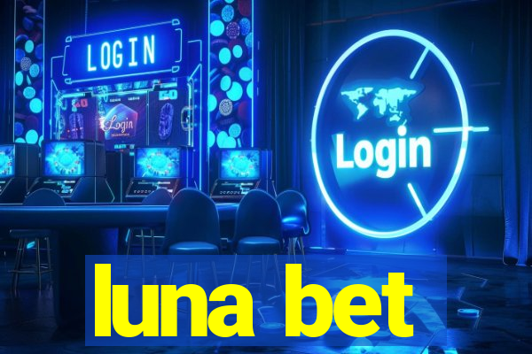 luna bet