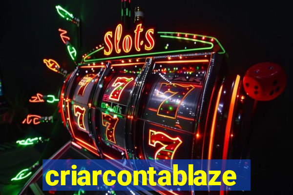 criarcontablaze