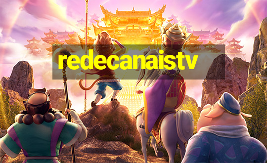 redecanaistv