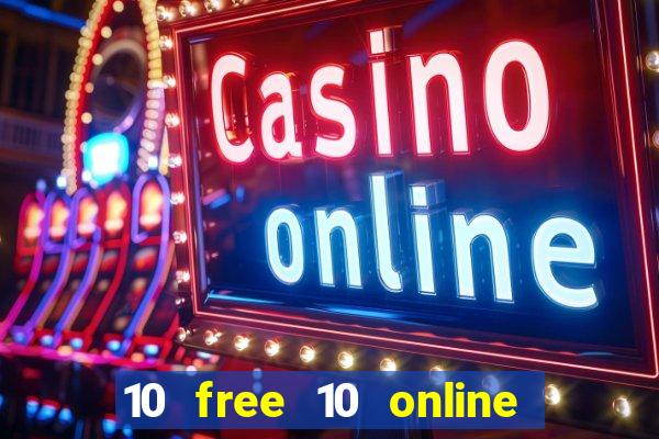 10 free 10 online casino malaysia