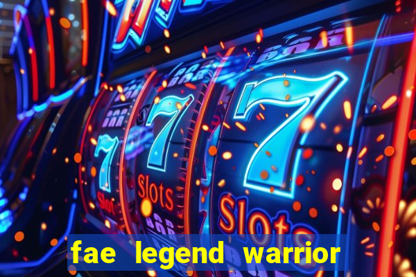 fae legend warrior slot review