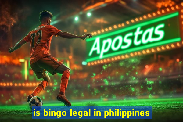 is bingo legal in philippines