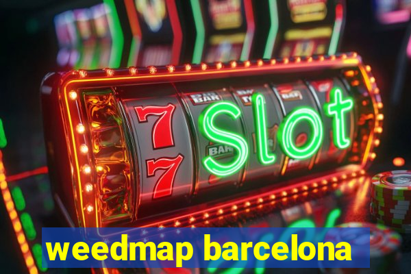 weedmap barcelona