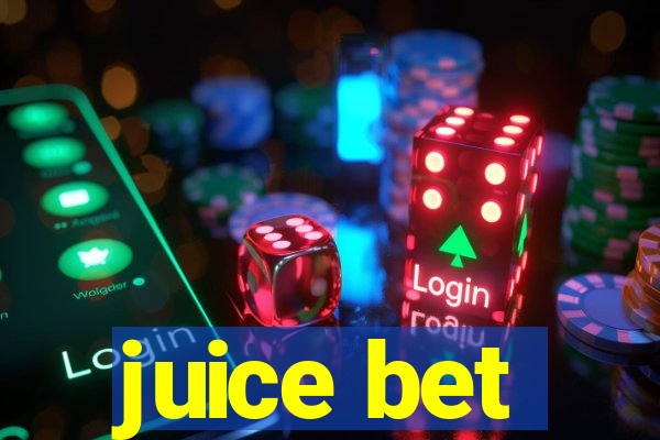 juice bet