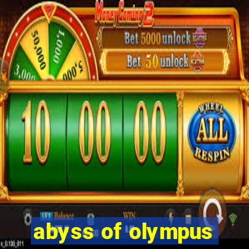 abyss of olympus