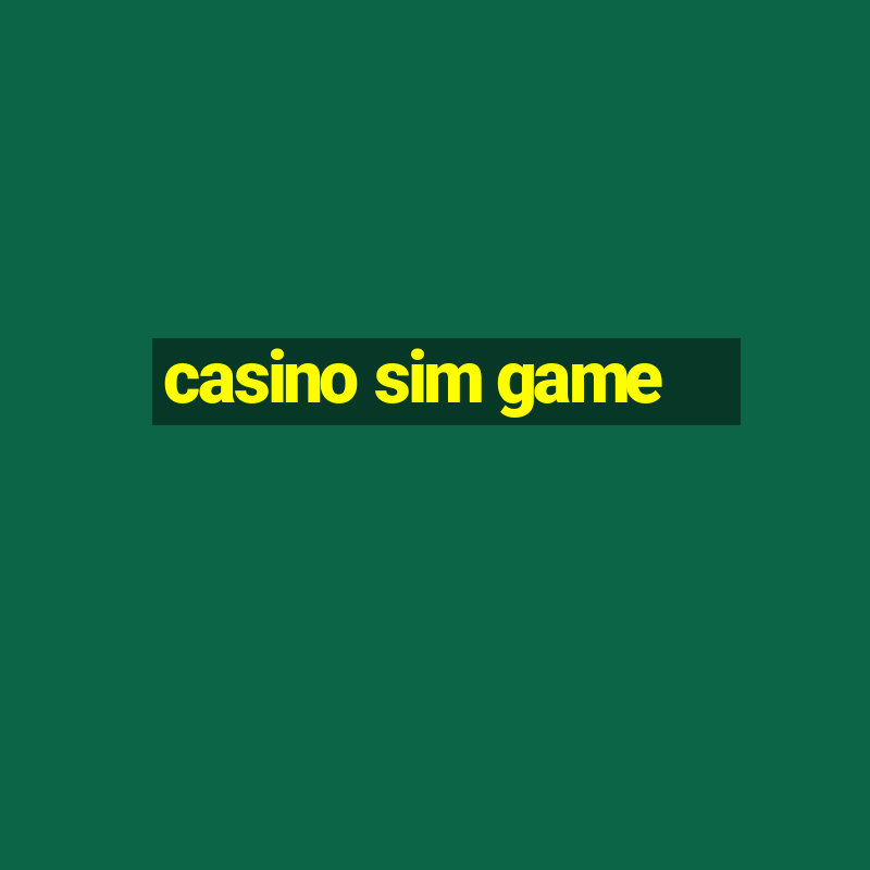 casino sim game