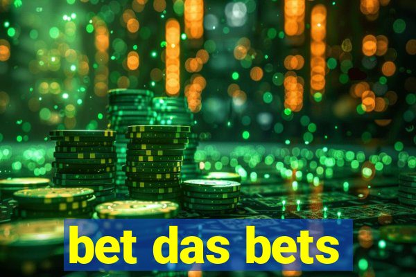 bet das bets