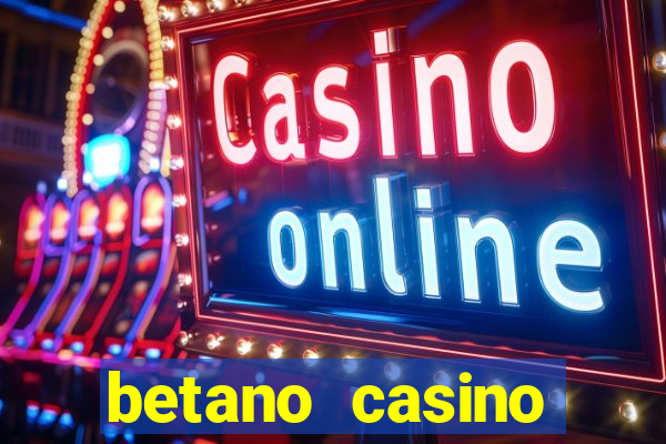 betano casino entrar agora