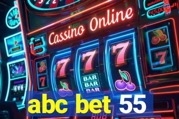 abc bet 55