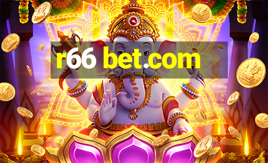 r66 bet.com