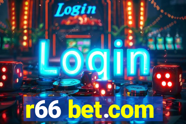 r66 bet.com