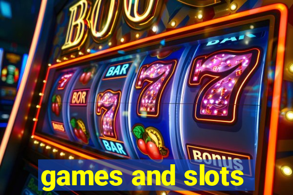 games and slots