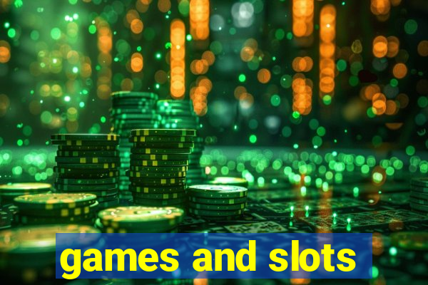 games and slots